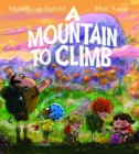 Image for Mountain to Climb, A