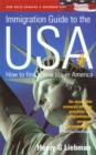 Image for Immigration guide to the USA  : how to find a new life in America