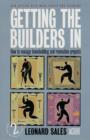 Image for Getting the builders in  : how to manage homebuilding and renovation projects