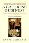 Image for Starting and running a catering business  : how to start and manage a successful enterprise