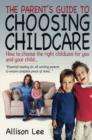 Image for The Parent&#39;s Guide to Childcare