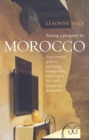 Image for Buying a property in Morocco  : your essential guide to purchasing, letting, selling and living in the world&#39;s hottest new destination
