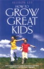 Image for Grow Great Kids