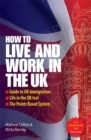 Image for How to Live and Work In The UK 2e