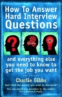 Image for How to Answer Hard Interview Question 2nd Edition