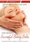 Image for Start and run a successful beauty salon  : a comprehensive guide to managing or acquiring your own salon