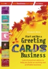 Image for Start and run a greeting cards business  : lots of practical advice to help you build an exciting and profitable business