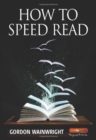 Image for How To Speed Read 4th Edition