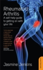 Image for Rheumatoid arthritis  : a self-help guide to getting on with your life