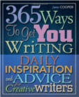 Image for 365 ways to get you writing  : daily inspiration and advice for creative writers