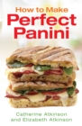 Image for How to make perfect panini