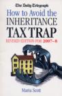 Image for The &quot;Daily Telegraph&quot; How to Avoid the Inheritance Tax Trap
