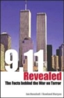 Image for 9/11 revealed  : challenging the facts behind the War on Terror