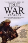 Image for The Mammoth Book of True War Stories