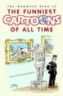 Image for The Mammoth Book of the Funniest Cartoons of All Time
