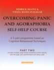 Image for Overcoming Panic &amp; Agoraphobia Self-Help Course: Part Two
