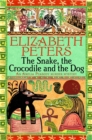 Image for The snake, the crocodile &amp; the dog