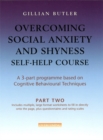 Image for Overcoming Social Anxiety &amp; Shyness Self Help Course: Part Two