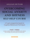 Image for Overcoming Social Anxiety &amp; Shyness Self Help Course: Part Three
