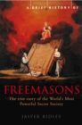 Image for A Brief History of the Freemasons