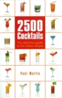 Image for 2500 Cocktails : The Definitive Guide To The Classic Recipes