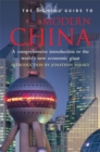 Image for The Britannica guide to modern China  : a comprehensive introduction to the world&#39;s new economic giant