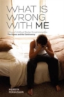 Image for What is Wrong with ME - A Case of Childhood Myalgic Encephalomyelitis