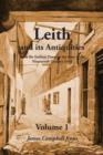 Image for Leith and its Antiquities From the Earliest Times to the close of the Nineteenth Century (1897) - Volume 1