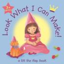 Image for Look What I Can Make : Princess