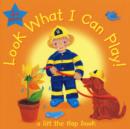 Image for Look What I Can Play : Fireman