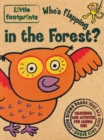 Image for Who&#39;s Flapping in the Forest?