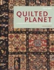 Image for Quilted planet  : a sourcebook of quilts from around the world
