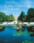 Image for Royal gardens of Europe