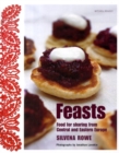 Image for Feasts  : food for sharing from Central and Eastern Europe