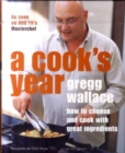 Image for A cook&#39;s year  : how to choose and cook with great ingredients