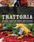 Image for Trattoria : Food for Family and Friends