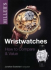Image for Miller&#39;s wristwatches  : how to compare &amp; value