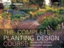 Image for The complete planting design course  : plans and styles for every location