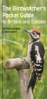 Image for The birdwatcher&#39;s pocket guide to Britain and Europe