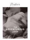 Image for The Joy of Sex: The Adventurous Lover