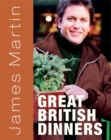 Image for James Martin&#39;s Great British Dinners