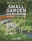 Image for Small garden handbook  : making the most of your outdoor space