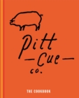 Image for Pitt Cue Co  : the cookbook