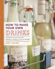 Image for How to make your own drinks