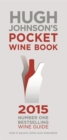Image for Hugh Johnson&#39;s Pocket Wine Book 2015