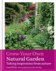 Image for Making a Garden : Successful gardening by nature&#39;s rules