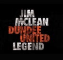 Image for Jim Mclean Dundee United Legend