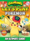 Image for 110% Gaming Presents: Let&#39;s Play Pokemon