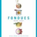 Image for Fondues made easy