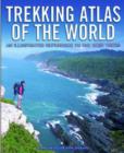 Image for Trekking atlas of the world